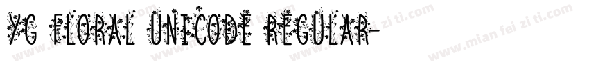 YG Floral Unicode Regular字体转换